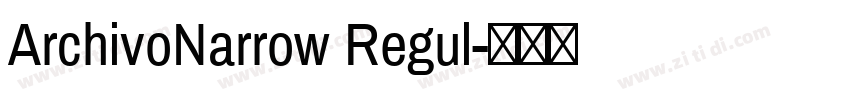 ArchivoNarrow Regul字体转换